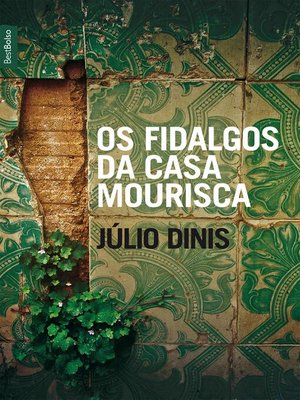 cover image of Os Fidalgos da Casa Mourisca